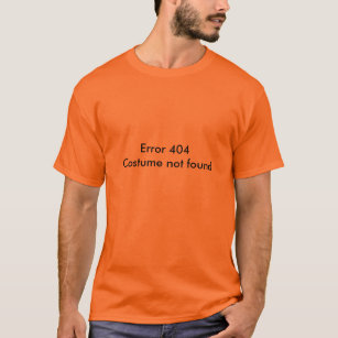 Camiseta Error 404: Traje no encontrado