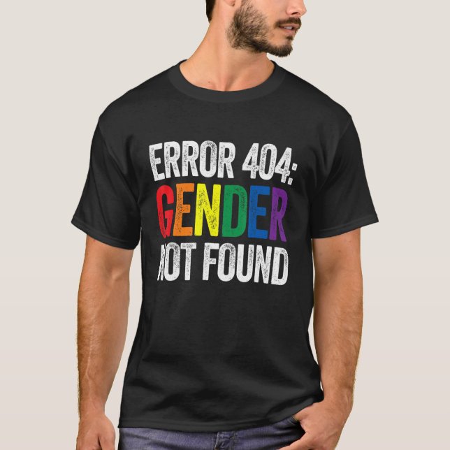 Camiseta Error Agender Non Binary Pride 404 Género Not Foun (Anverso)