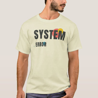 Camiseta ERROR DEL SISTEMA | Diseño Gráfico Estética Modern