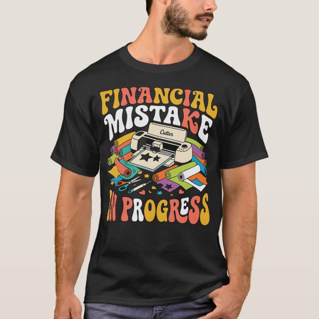Camiseta Error Financiero en Progreso Plotter de Artesanía (Anverso)