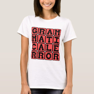 Camiseta Error gramatical, error de gramática