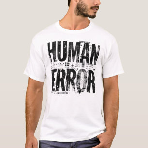 Camiseta ERROR HUMANO Arte de Tipografía Brutalista Indus