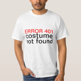 Camiseta Error no encontrado 401 del traje de Halloween