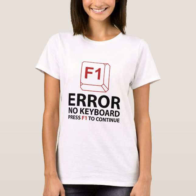 Camiseta Error No Keyboard Presione F1 Para Continuar (Anverso)