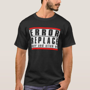 Camiseta Error Rótulo Reemplazar usuario y hacer clic en Ac