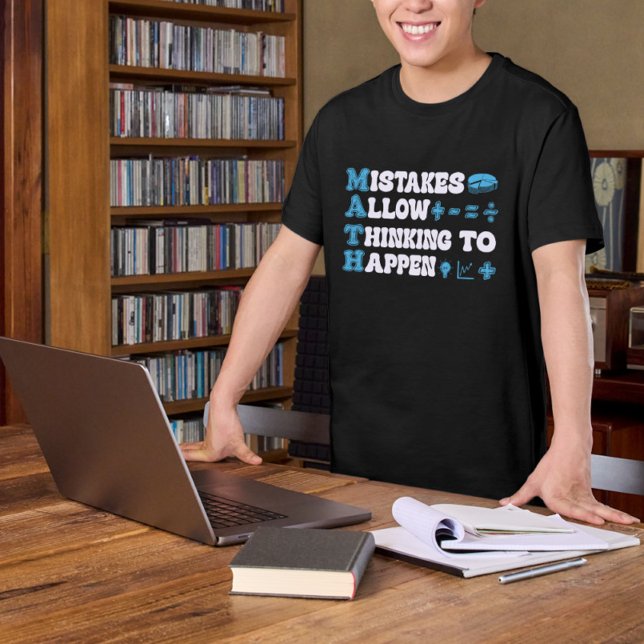 Camiseta Errores Permiten Que El Pensamiento Ocurra Matemát (Subido por el creador)