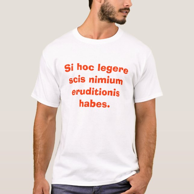Camiseta Eruditionis hoc habes. del nimium de los scis del (Anverso)