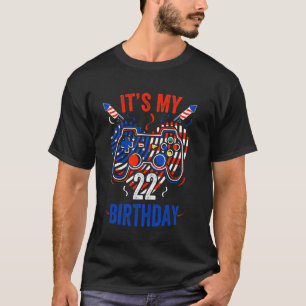 Camiseta Es 4 de julio y mi cumpleaños número 22 divertido 