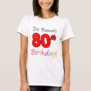 Camiseta Es 80.o adulto del cumpleaños de Nonna
