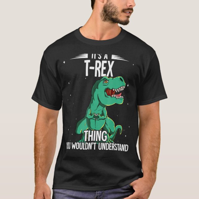 Camiseta Es A T-rex Thing T-rex (Anverso)