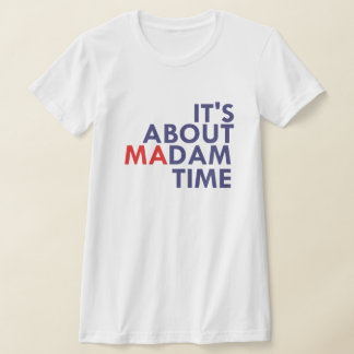 Camiseta es acerca de la madam time