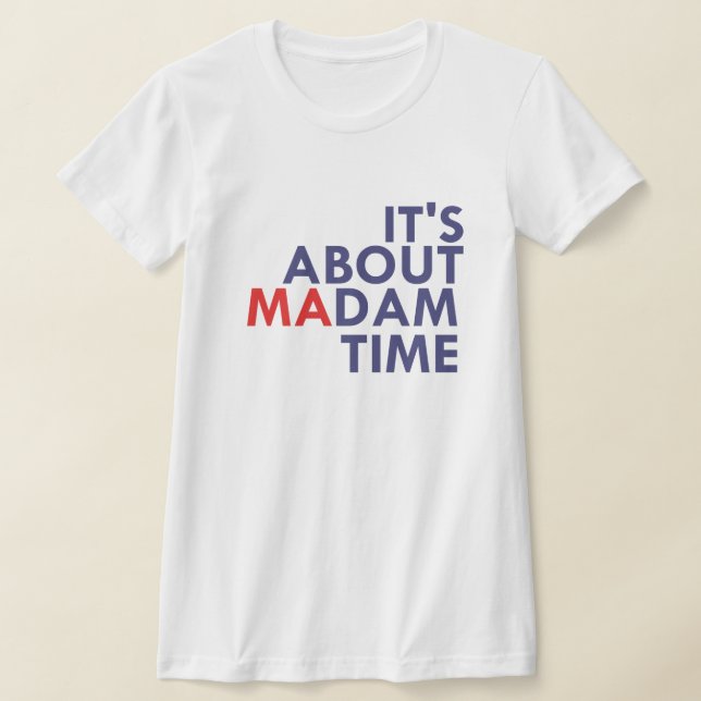 Camiseta es acerca de la madam time (Distribución)