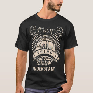 Camiseta Es algo ABERCROMBIE que no entenderías Gi