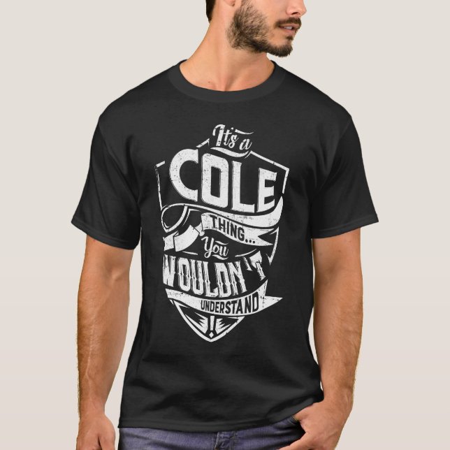 Camiseta Es algo COLE, no lo entenderías (Anverso)