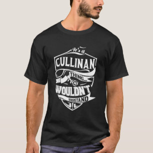 Camiseta Es algo CULLINO que no entenderías como regalo