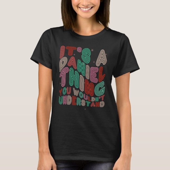 Camiseta Es algo Daniel que no entenderías retro (Anverso)