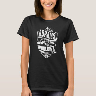 Camiseta Es algo de Abrams