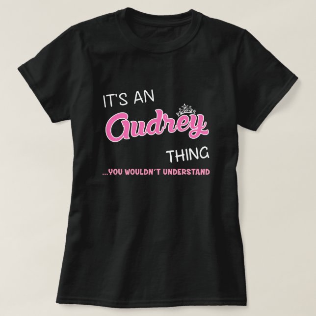 Camiseta Es algo de Audrey que no entenderías (Diseño del anverso)