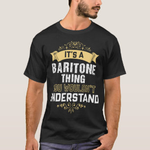 Camiseta Es algo de Baritone que no entenderías