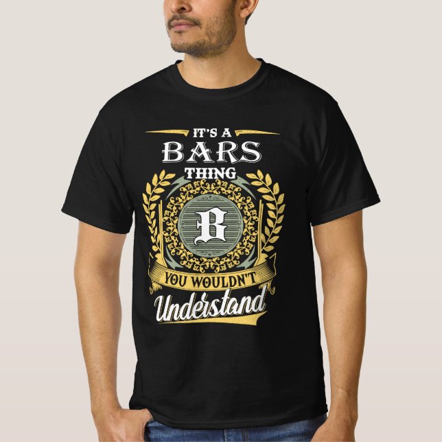Camiseta Es Algo De Bars Que No Podrías Entender (Anverso)