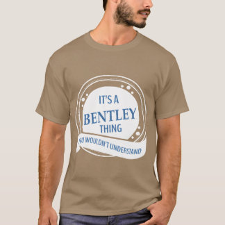 Camiseta es algo de Bentley que no entenderías broma de coc