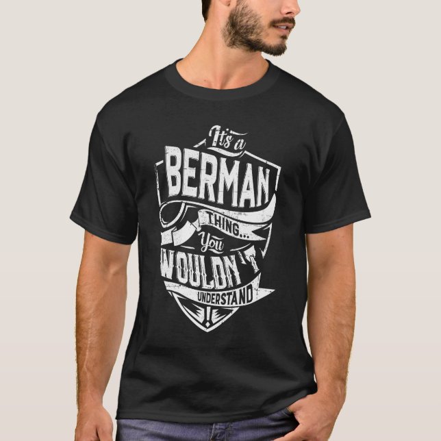 Camiseta Es algo de BERMAN, no lo entenderías (Anverso)