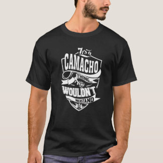 Camiseta Es algo de Camacho