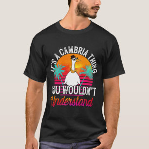 Camiseta Es algo de Cambria que no entenderías de camb
