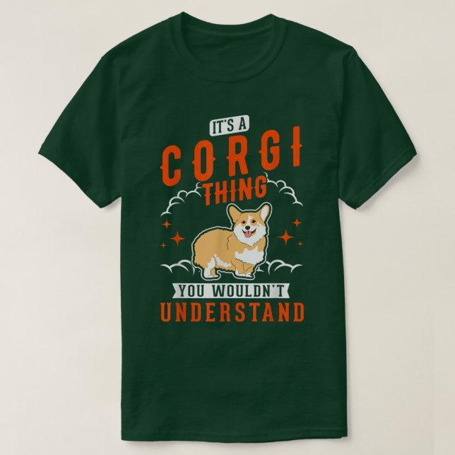 Camiseta Es algo de Corgi que no entenderías Corgi (Diseño del anverso)