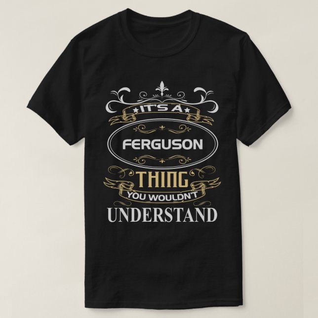 Camiseta Es algo de Ferguson que no entenderías (Diseño del anverso)