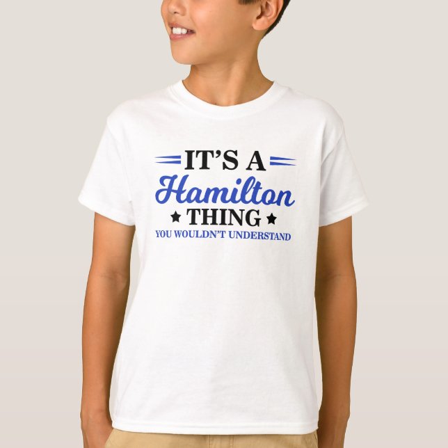 Camiseta Es algo de Hamilton, no lo entenderías (Anverso)
