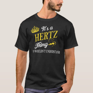 Camiseta Es algo de HERTZ que no entenderías