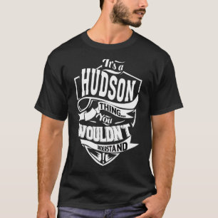 Camiseta Es algo de Hudson