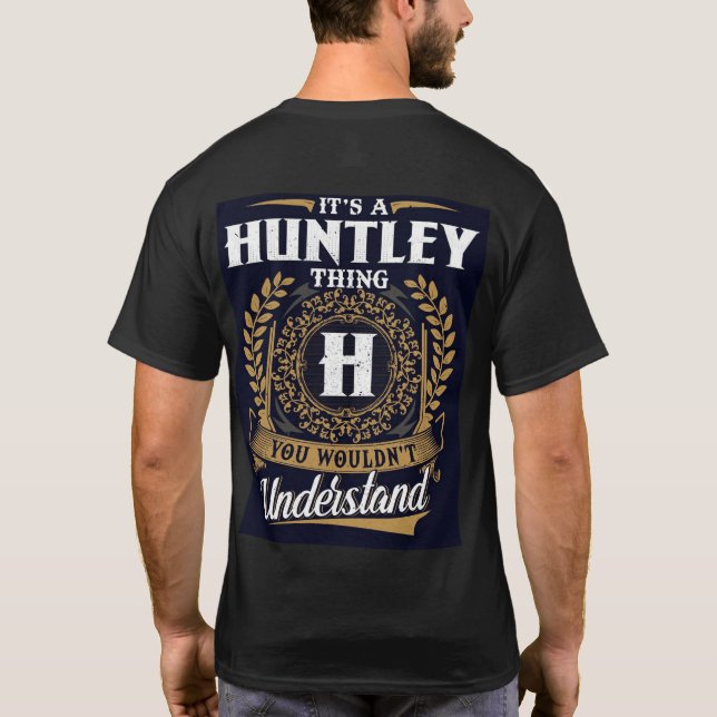 Camiseta Es algo de Huntley (Reverso)