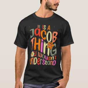Camiseta Es algo de Jacob que no entenderías a Groovy