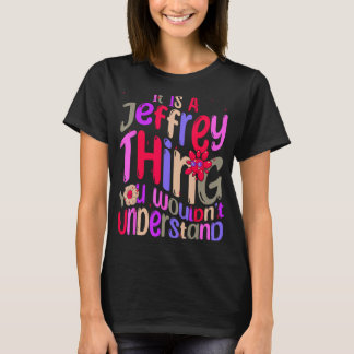 Camiseta Es algo de Jeffrey que no entenderías a Groov