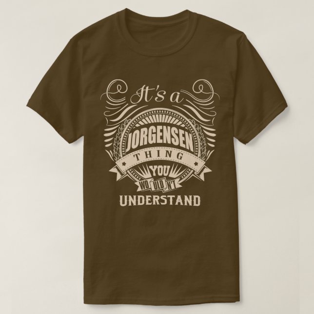 Camiseta Es algo de JORGENSEN que no entenderías si (Diseño del anverso)