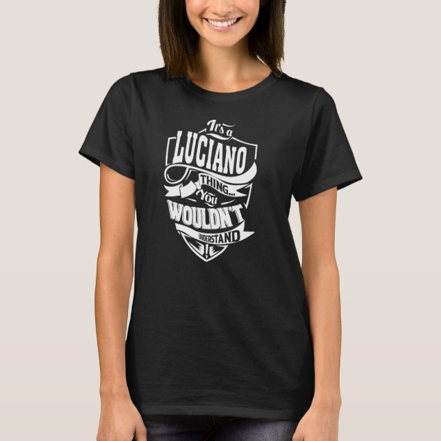 Camiseta Es algo de LUCIANO (Anverso)