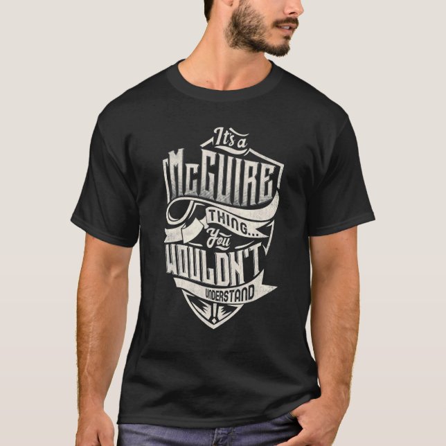 Camiseta Es algo de McGUIRE que no entenderías de clase (Anverso)