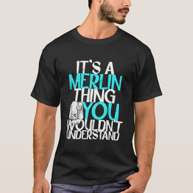 Camiseta Es Algo De Merlin Que No Entenderías (Anverso)