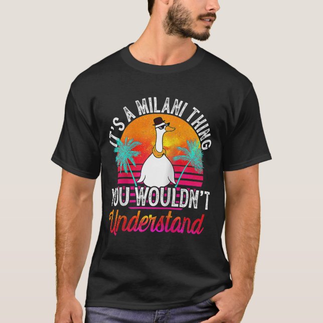 Camiseta Es algo de Milani que no entenderías a Milani (Anverso)