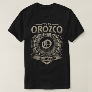 Camiseta Es algo de Orozco que no entenderías el nombre