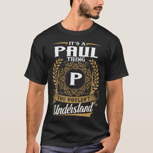 Camiseta Es algo de Paul que no entenderías (Anverso)