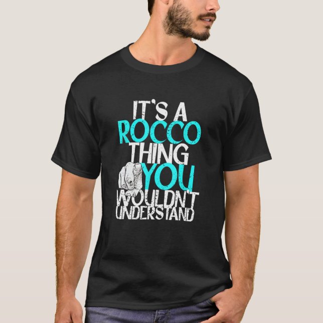 Camiseta Es algo de Rocco que no entenderías (Anverso)