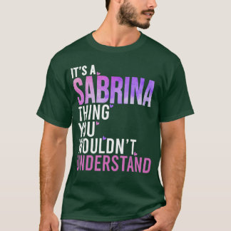 Camiseta Es algo de Sabrina que no entenderías Sabrina v