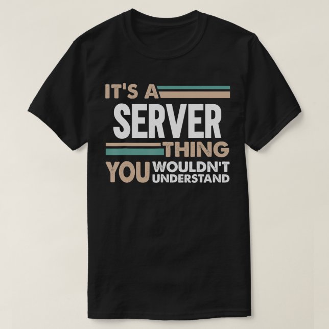 Camiseta Es algo de servidor que no entenderías retro (Diseño del anverso)