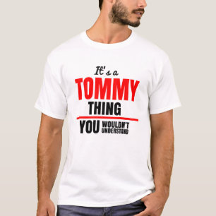 Camiseta Es algo de Tommy que no entenderías
