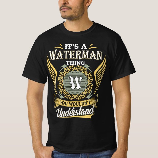 Camiseta Es algo de Waterman que no podrías entender (Anverso)