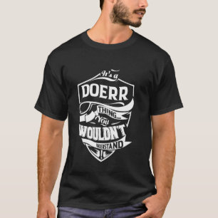 Camiseta Es algo DOERR que no entenderías Gift