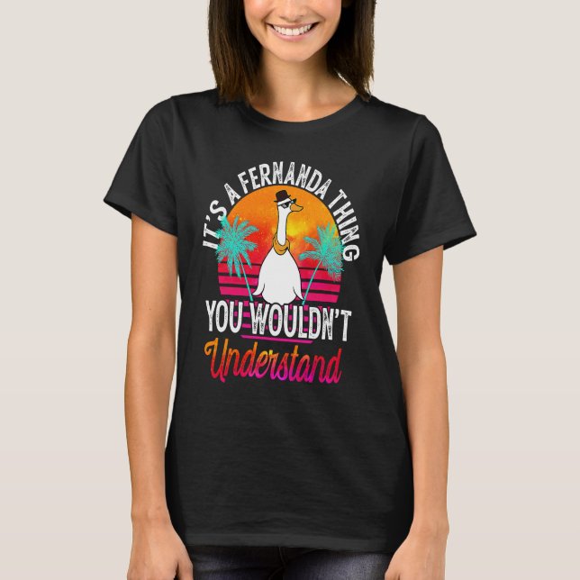 Camiseta Es algo Fernanda que no entenderías. (Anverso)